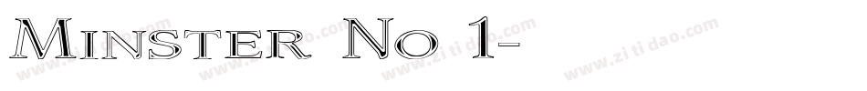 Minster No 1字体转换